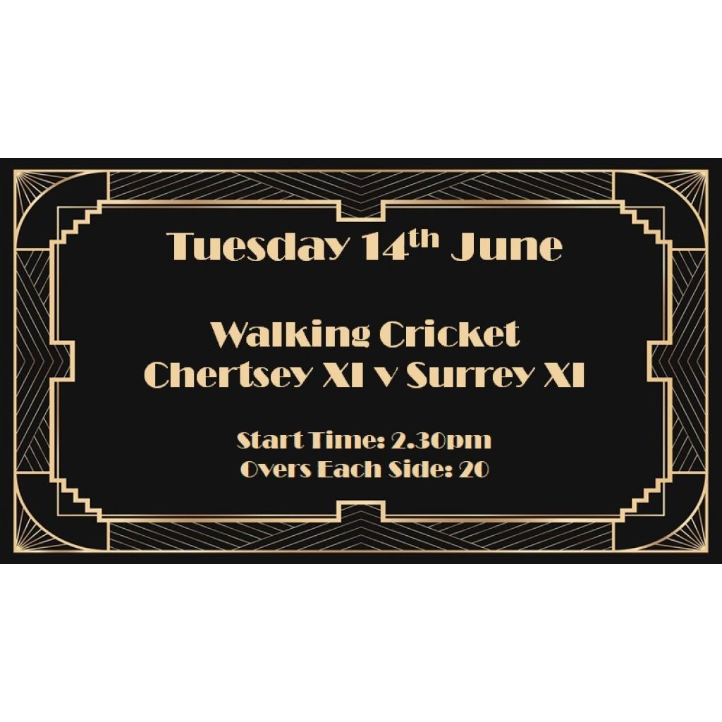 Matchday Information: Tuesday 14th June - Chertsey XI v Surrey XI Walking Cricket - 2.30pm